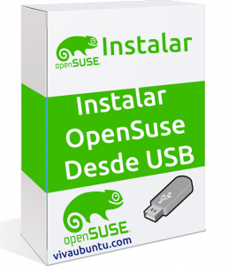 INSTALAR OPENSUSE DESDE USB